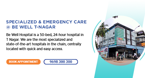 Be Well Hospitals tambaram - Best Hospital in tambaram